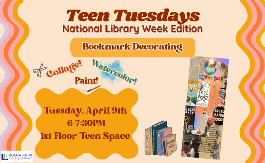 Teen Tuesday April National Library Week
