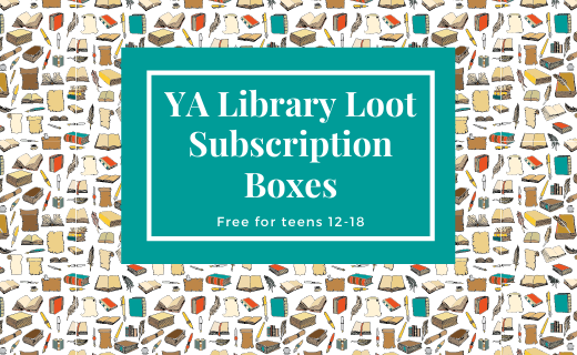 YA Library Loot Subscription Boxes